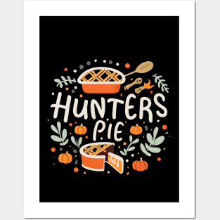 Hunters Pie Thanksgiving Posters and Art